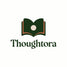 Thoughtora - Home